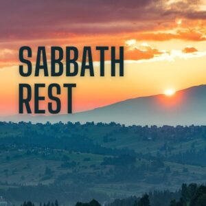 Sabbath Rest Profile